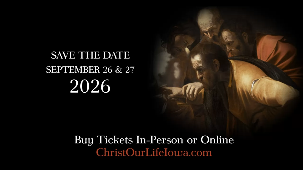 Save the date for the Christ Our Life conference.