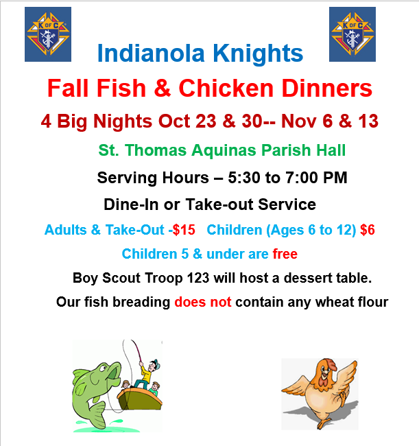 Indianola Knights Fall Fish & Chicken Dinners