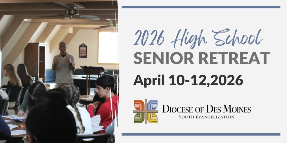 2026 High School Senior Retreat