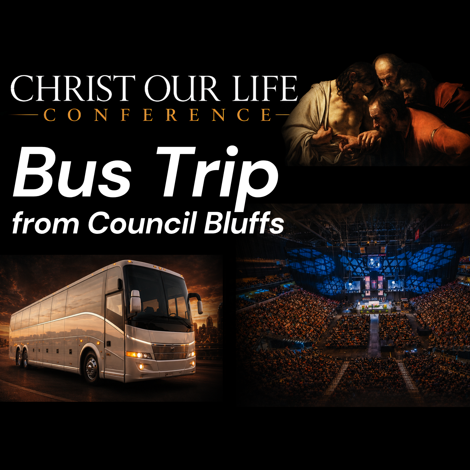 Christ Our Life Bus Trip from Council Bluffs.