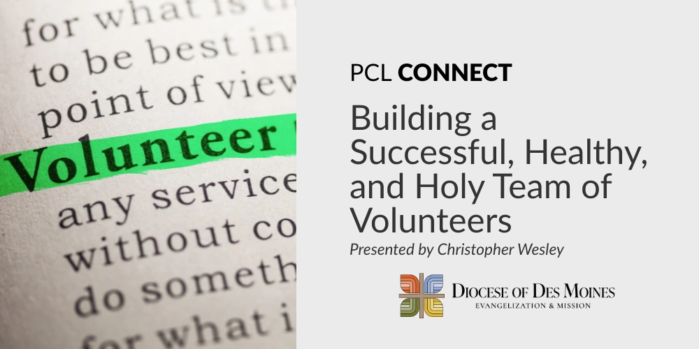 Building a Team of Volunteers with Christopher Wesley