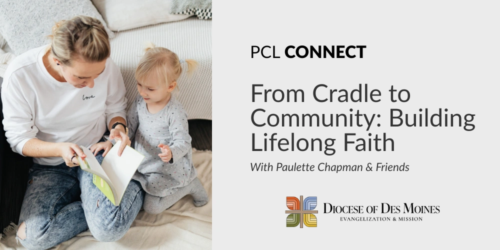 From Cradle to Community: Building Lifelong Faith
