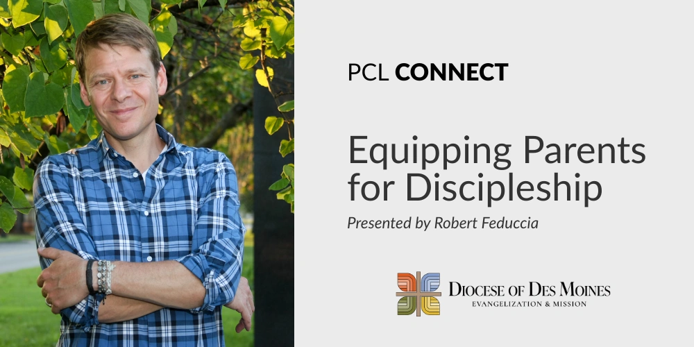 Equipping Parents for Discipleship with Robert Feduccia