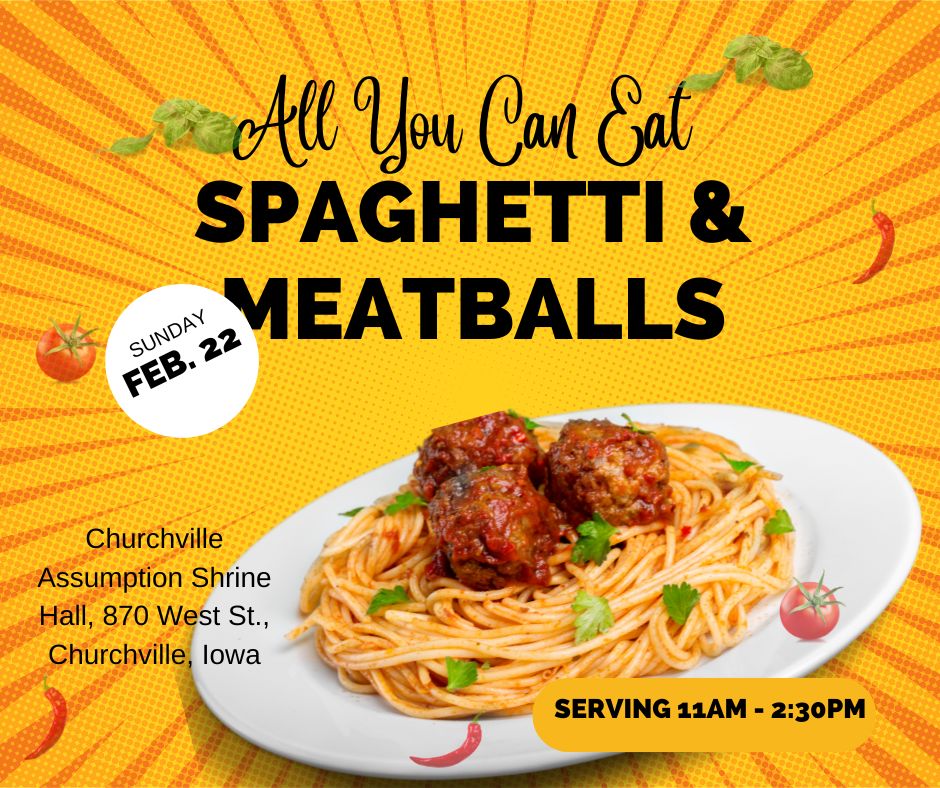 Graphic of spaghetti on a plate with date and time of the spaghetti dinner at Churchville Assumption Shrine Hall Graphic of spaghetti on a plate with date and time of t