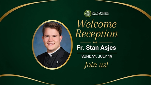 Invitation to meet the newly ordained Father Stan Asjes