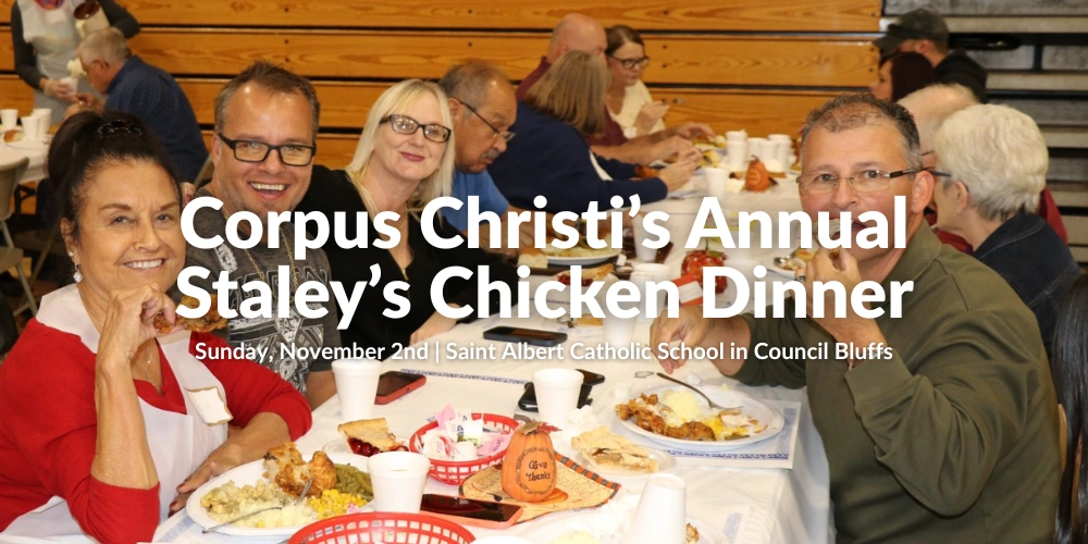 Corpus Christi’s Annual Staley’s Chicken Dinner