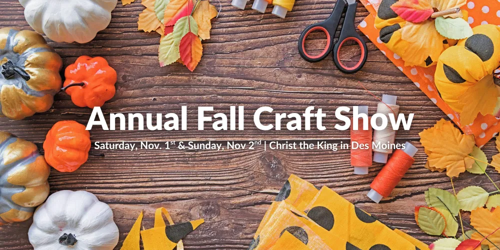 Annual Fall Craft Show at Christ the King