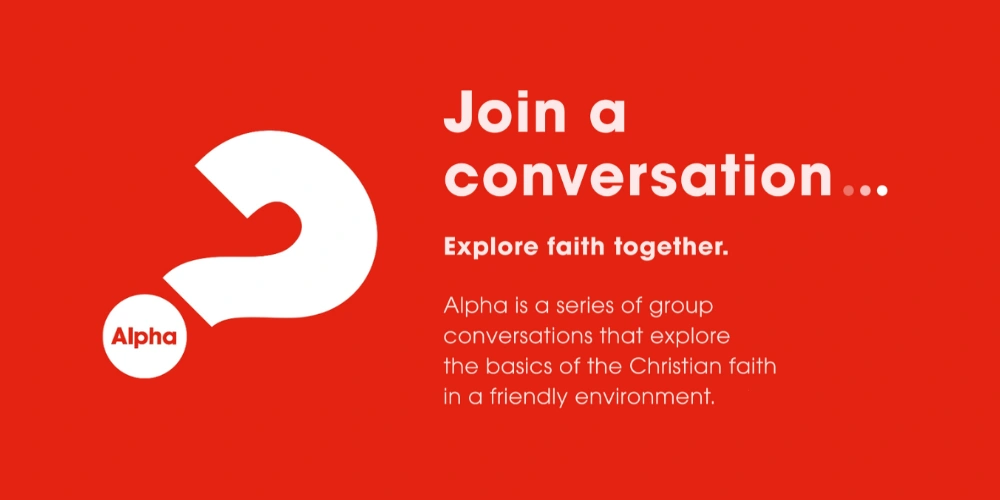 The Alpha Course, Join a conversation and explore faith