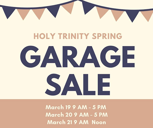 Holy Trinity Parish's garage sale dates and times