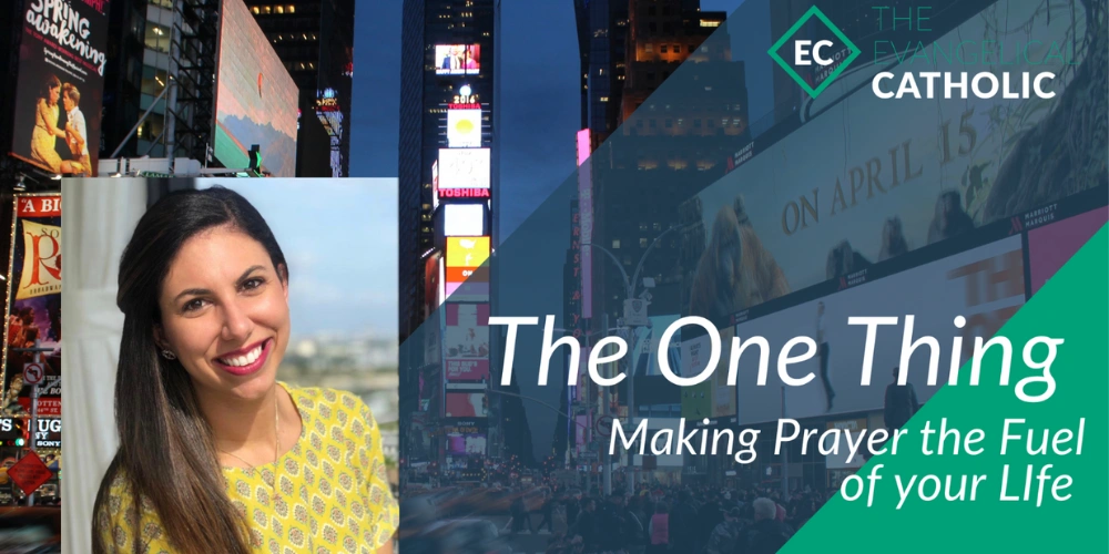 The One Thing, Making Prayer the Fuel of Your Life