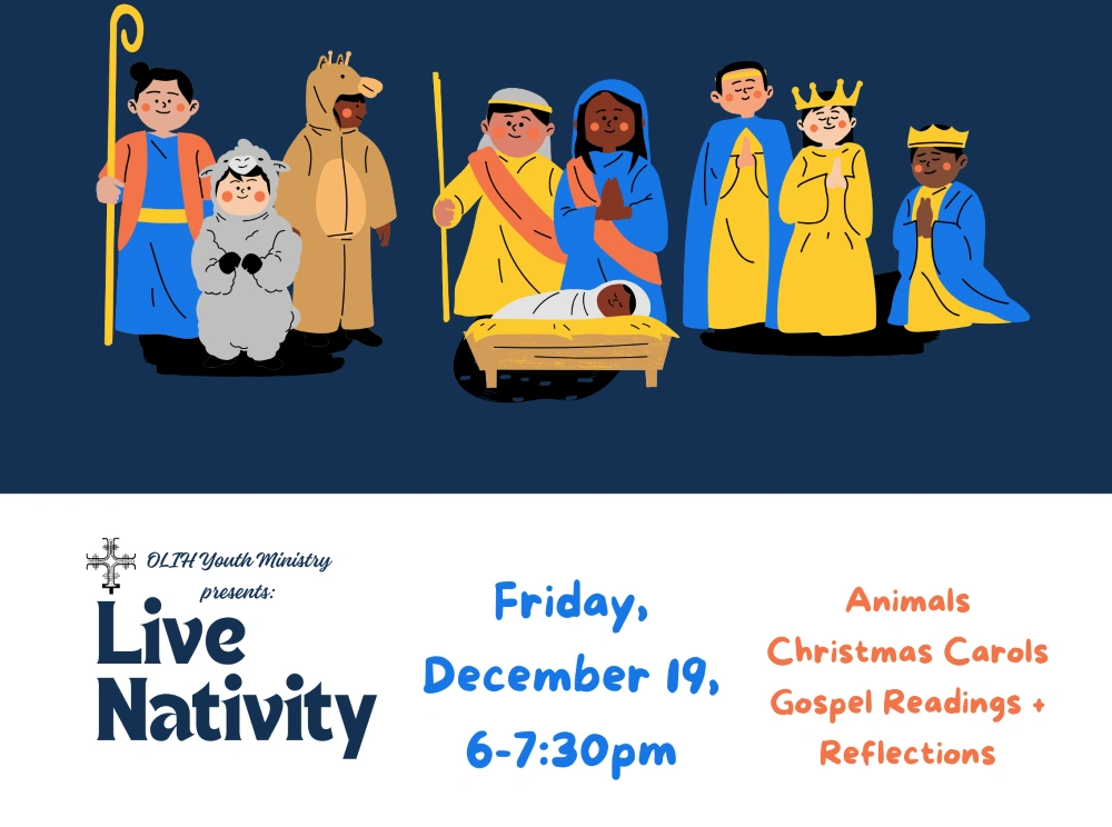 OLIH presents a Live Nativity on Dec. 9th