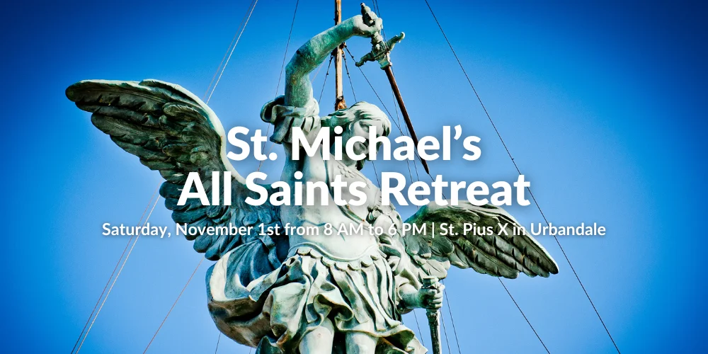 St. Michael’s All Saints Retreat