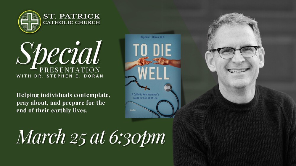 Special presentation with Dr. Stephen E. Doran "To Die 