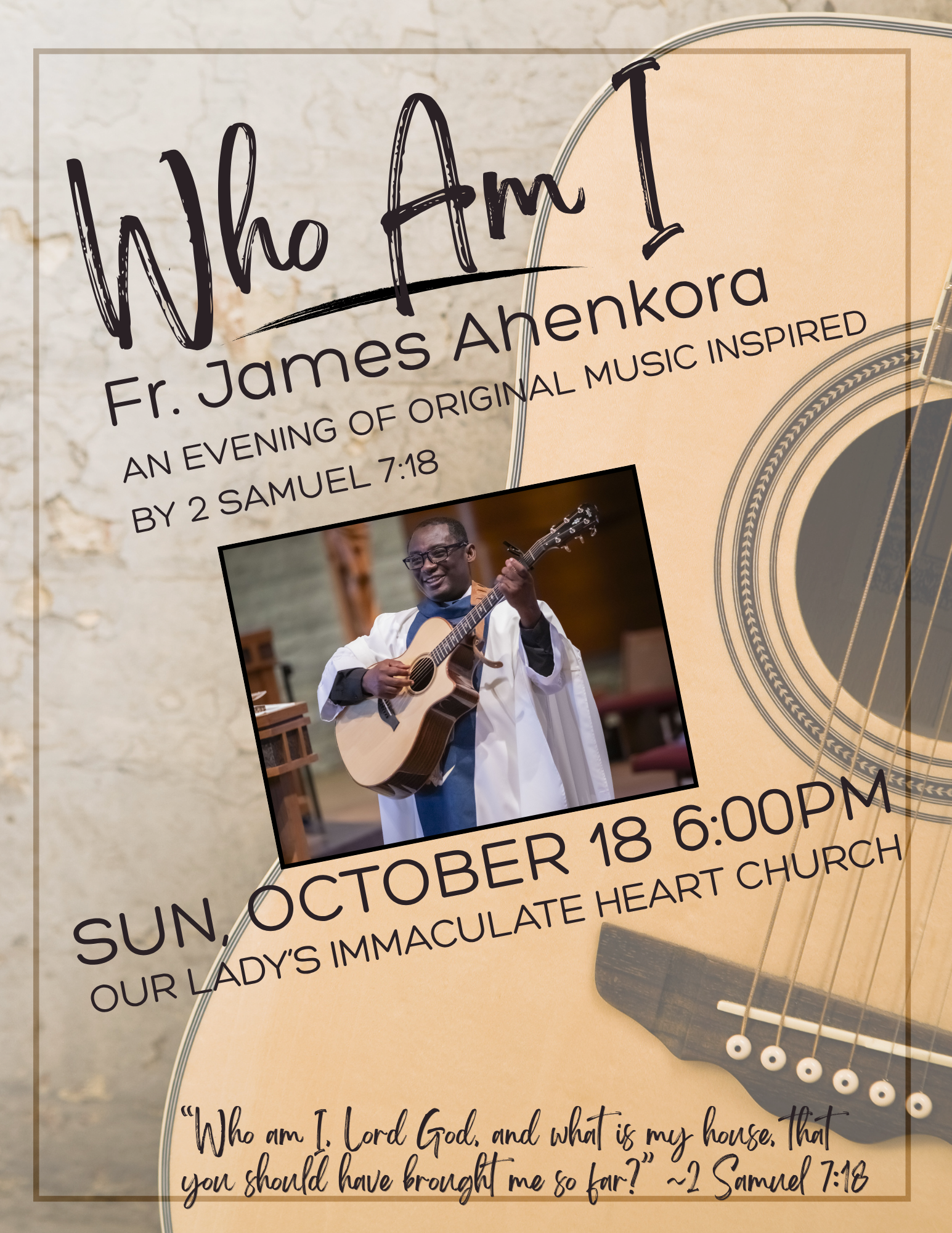 "Who Am I" Concert at Our Lady's Immaculate Heart, Ankeny "Who Am I" Concert at Our Lady's Immaculate Heart, Anke