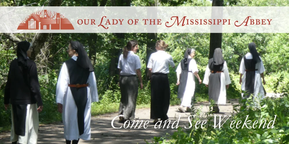 Come and See Weekend, Our Lady of the Mississippi Abbey