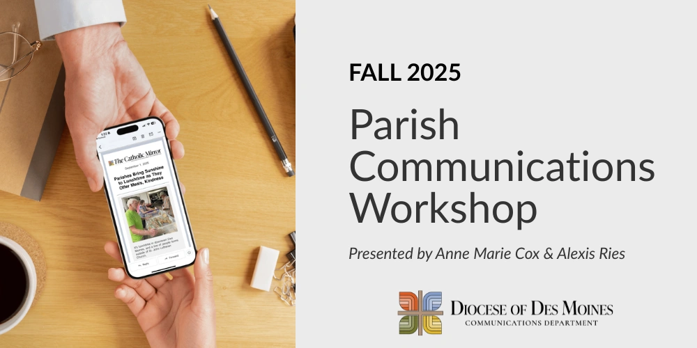Fall 2025 Parish Communications Workshop