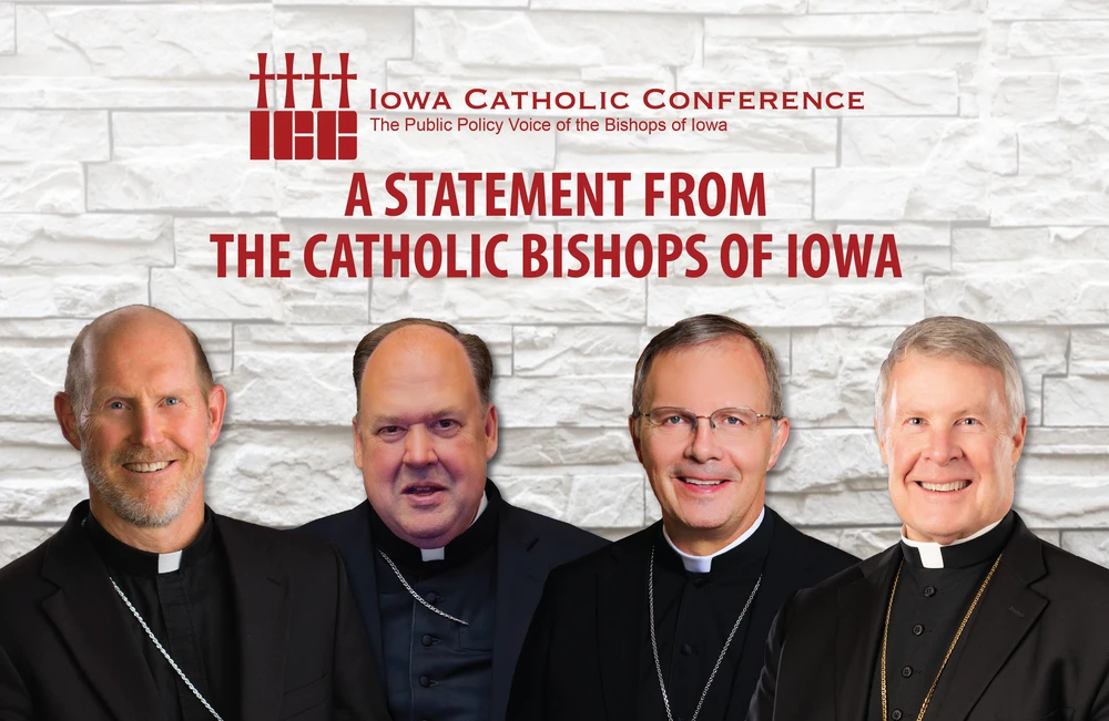 A Statement from the Catholic Bishops of Iowa