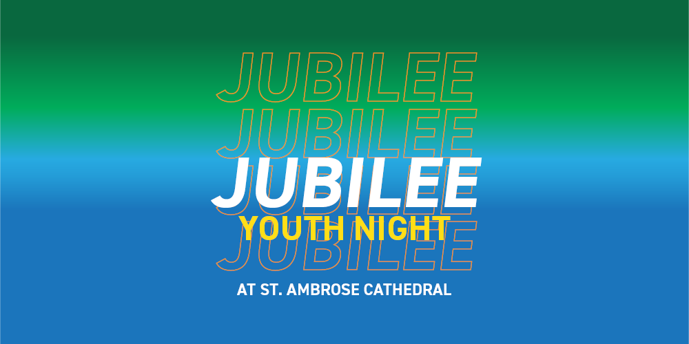 Jubilee Youth Night at St. Ambrose Cathedral
