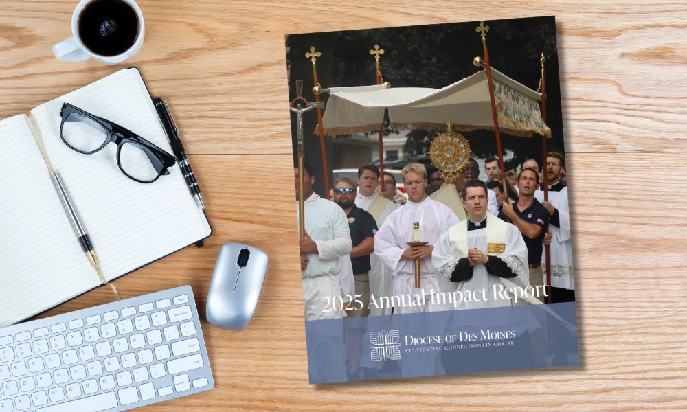 2025 Annual Impact Report for the Diocese of Des Moines
